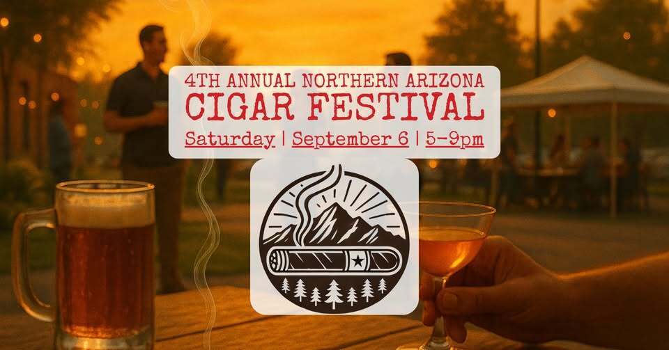 4th Annual Northern Arizona Cigar Festival