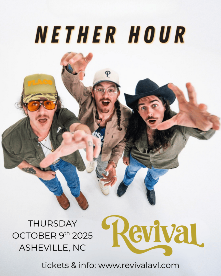 Nether Hour at Revival (Asheville)