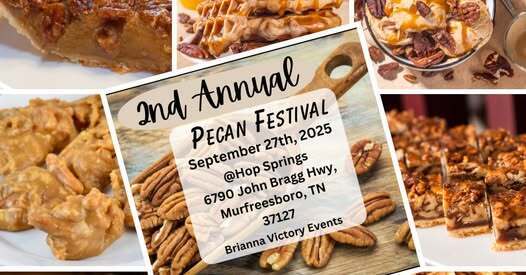 2nd annual Pecan Festival