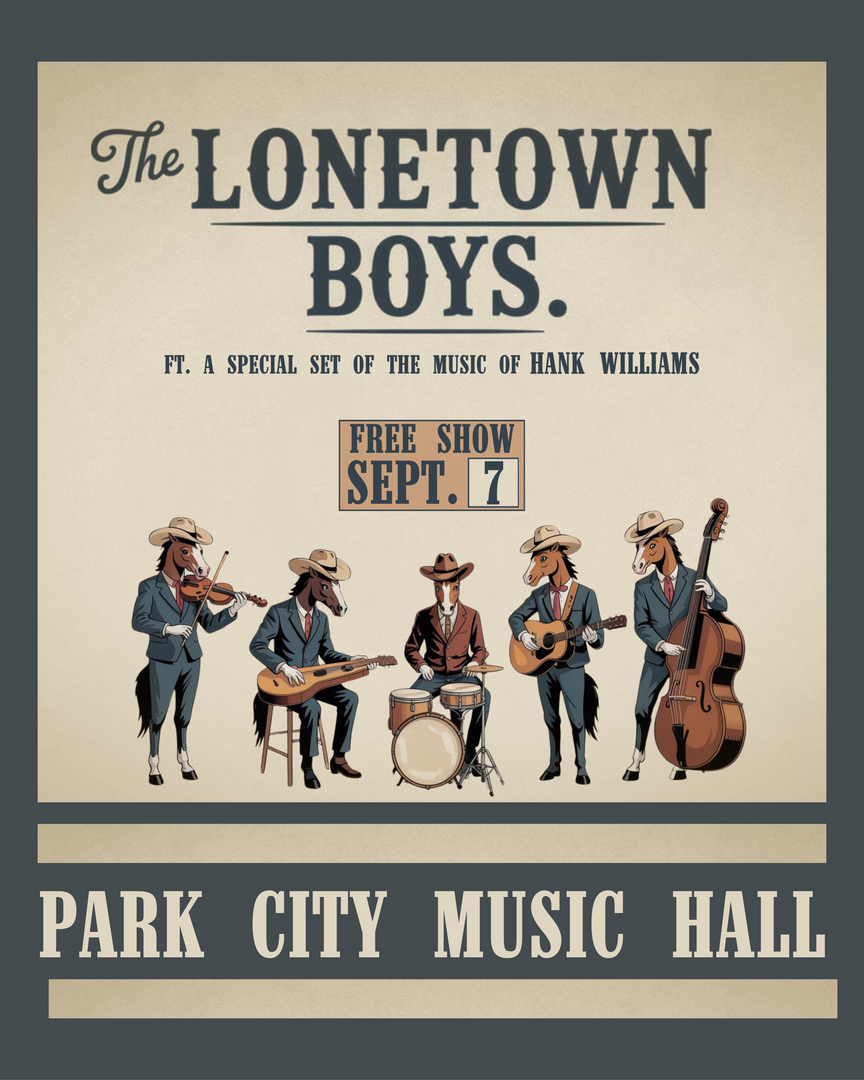 The Lonetown Boys at Park City Music Hall