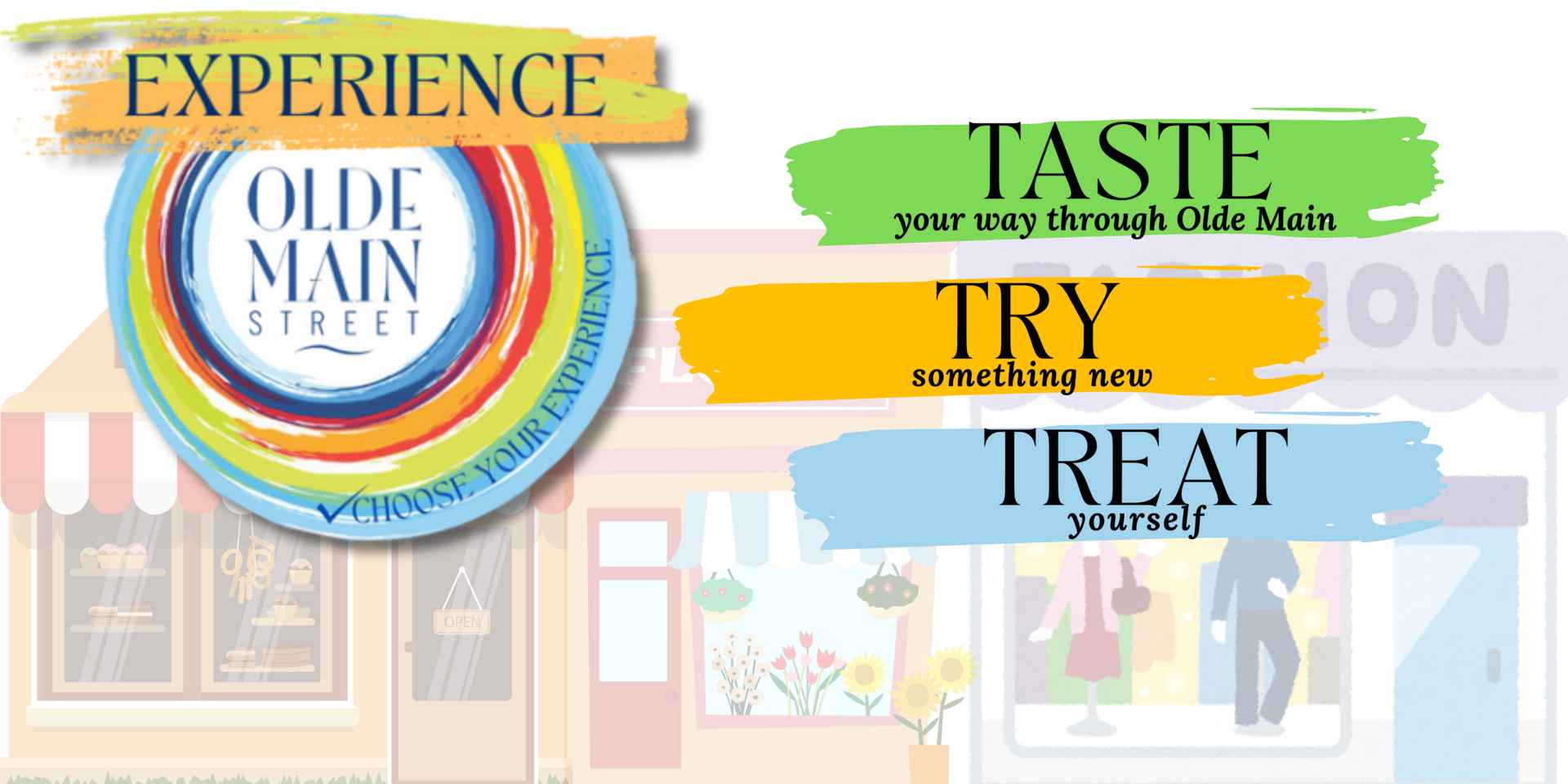 Experience Olde Main