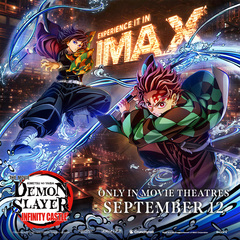 Demon Slayer: Kimetsu No Yaiba Infinity Castle in IMAX!