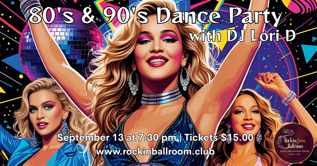 80's & 90's Dance Party with DJ Lori D
