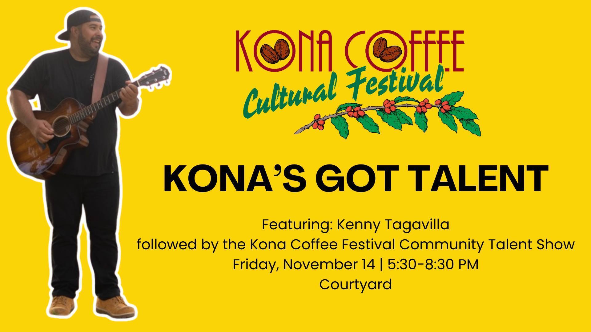 Kona Coffee Cultural Festival Kona's Got Talent Featuring Kenny Tagavilla