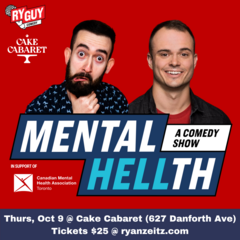 Mental HELLth Comedy Night - In Support Of The Canadian Mental Health Association of Toronto