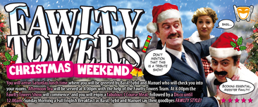 Fawlty Towers Christmas Weekend 01/11/2025