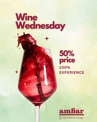 Ambar’s 50% Off Wine Wednesdays
