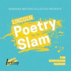 Lincoln Poetry Slam!