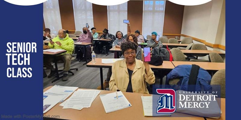FREE Senior Tech Class @ University of Detroit Mercy