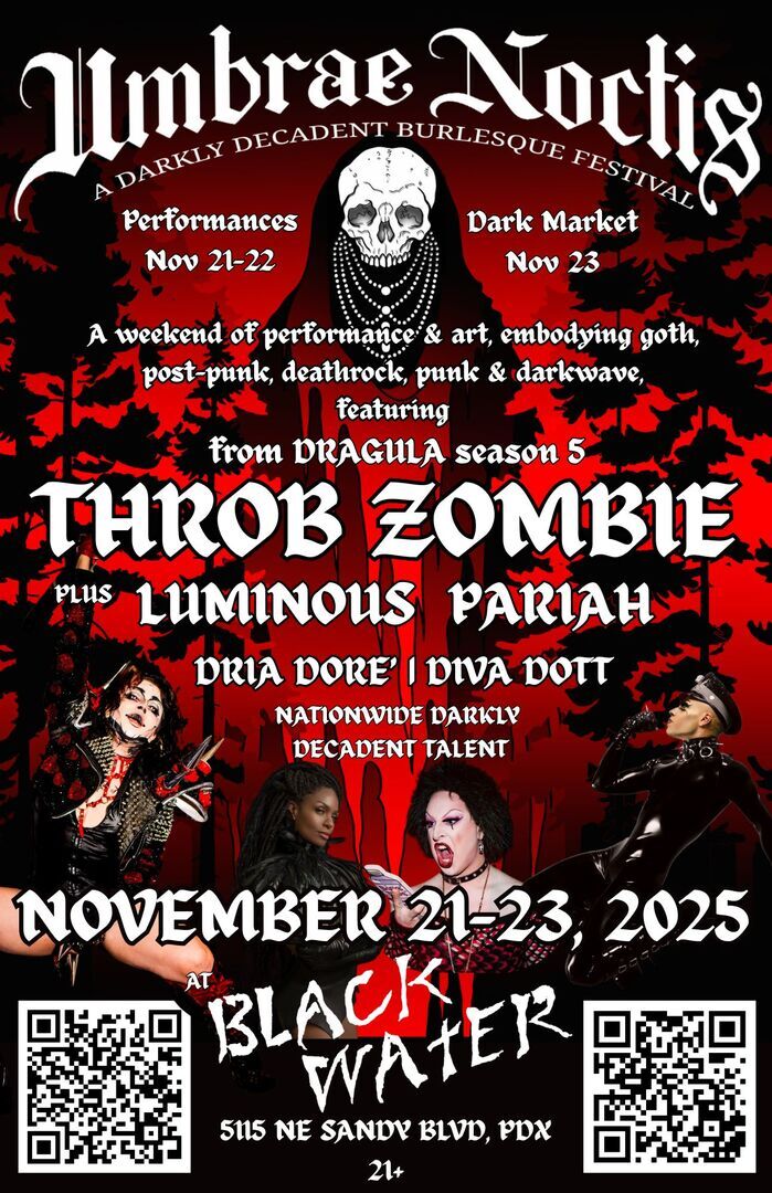 Umbrae Noctis Festival - A Darkly Decadent Burlesque & Drag Event