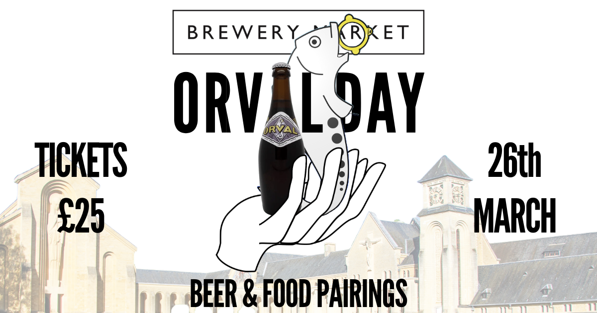 Orval Day 2026 at Brewery Market