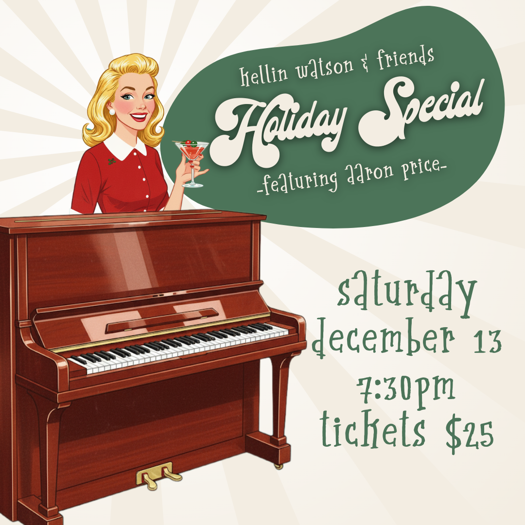 Kellin Watson & Friends' Holiday Special