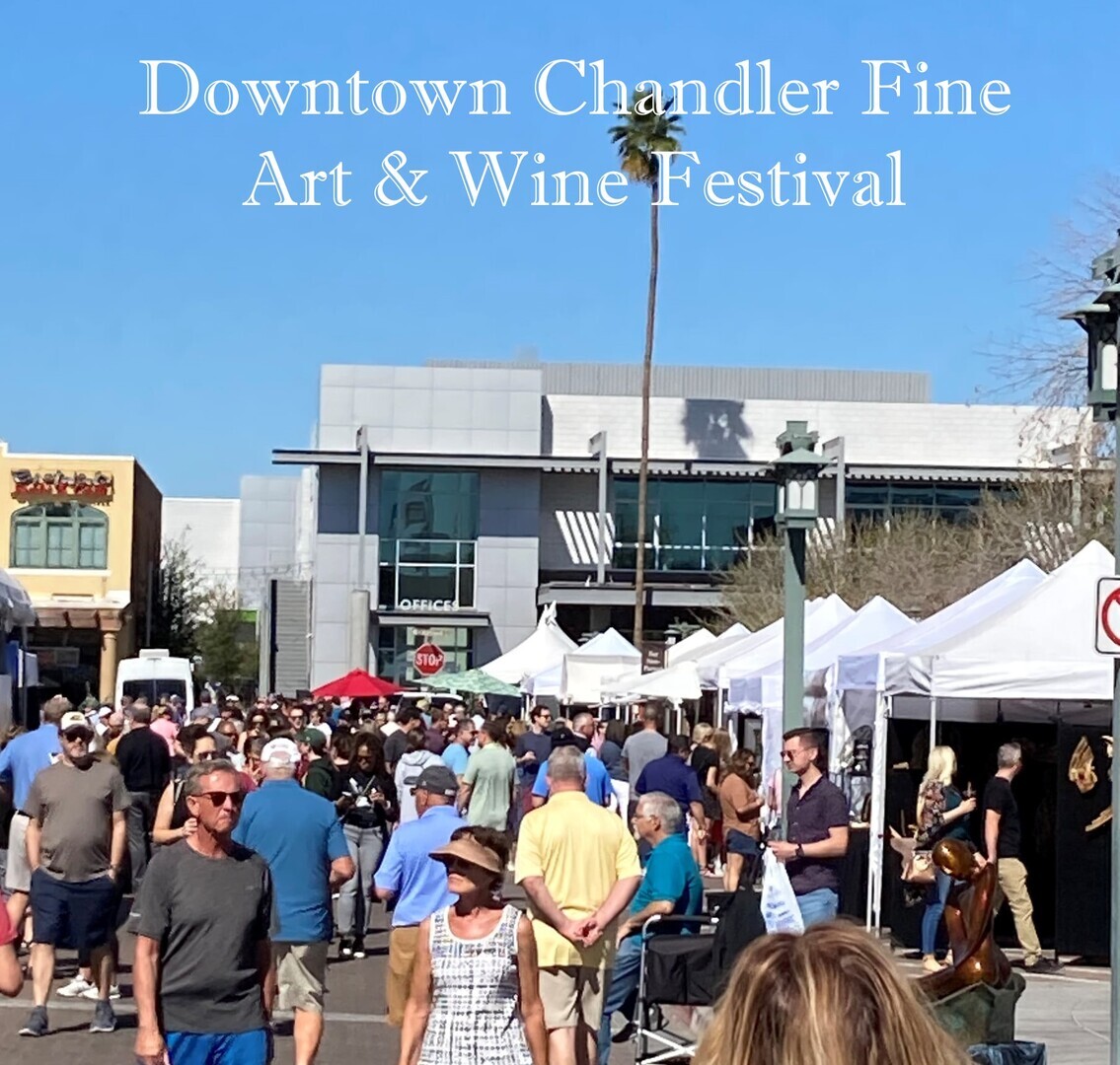 5th Annual Downtown Chandler Fine Art & Wine Festival