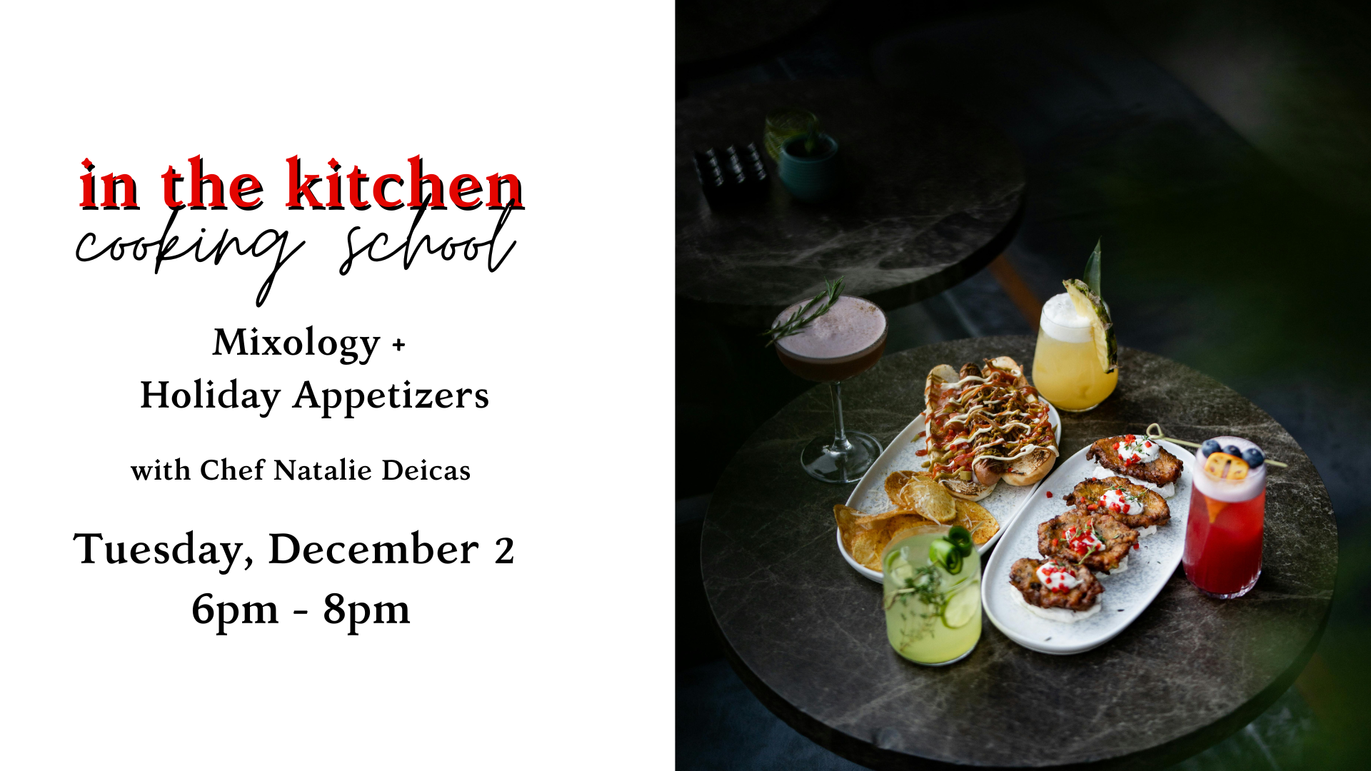 Mixology + Holiday Appetizers Cooking Class