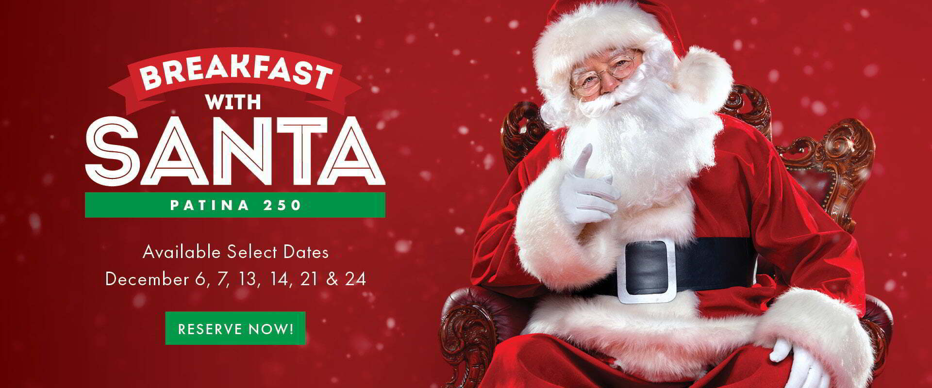 Breakfast with Santa at Patina 250