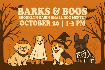 Barks & Boos – Brooklyn Basin Small Dog Meetup