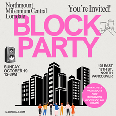 Block Party! At Northmount Millennium Central Lonsdale