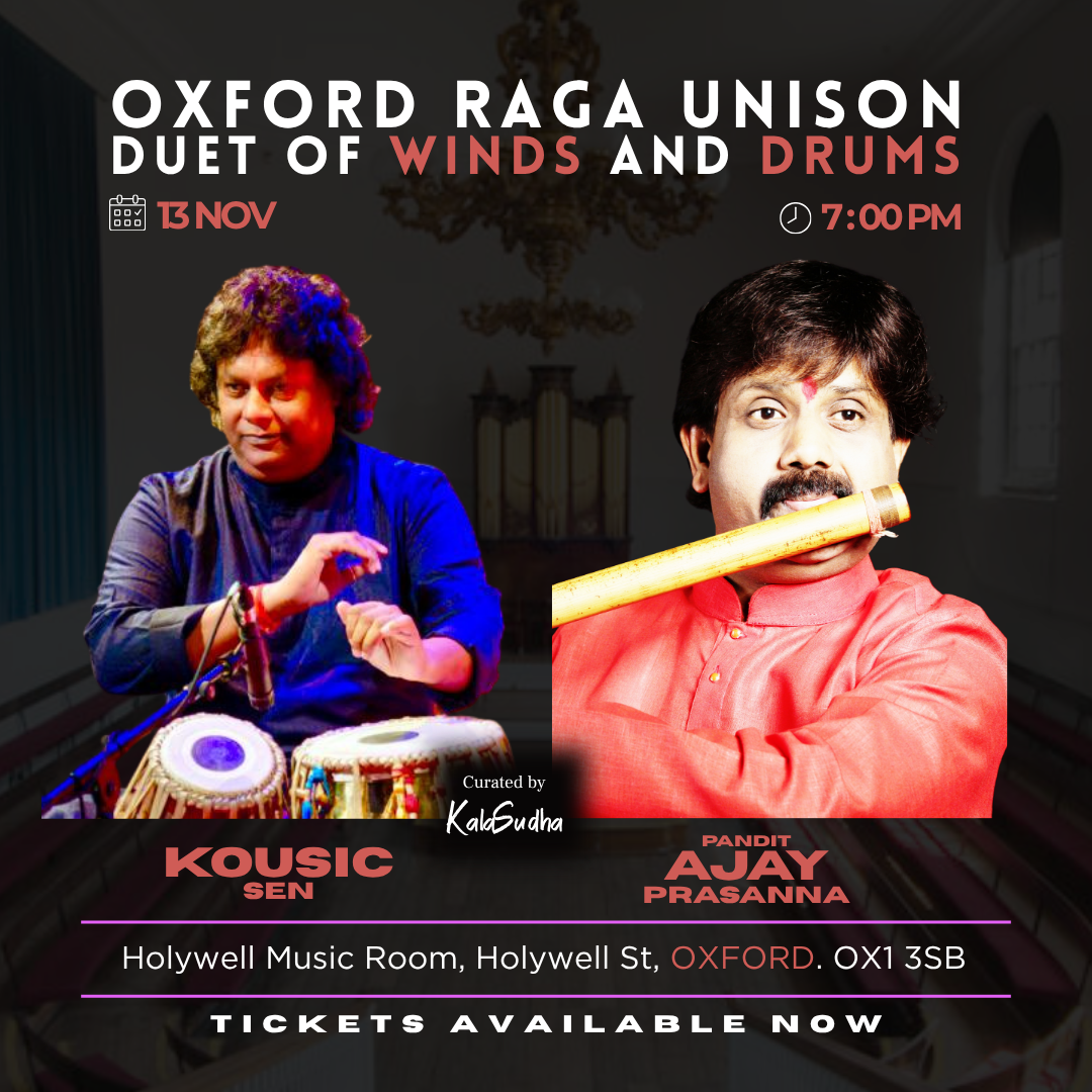 Oxford Raga Unison: Duet of Winds and Drums - Oxford Raga Unison: Duet of Winds and Drums