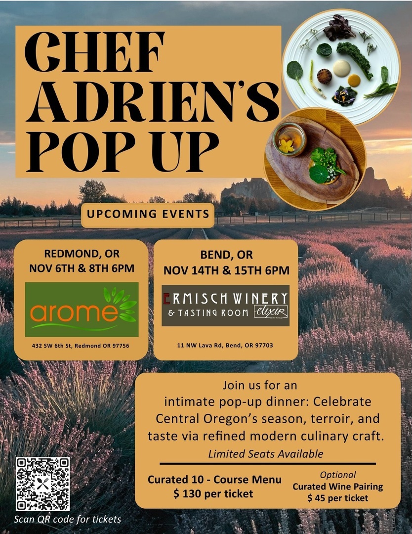 Chef Adrien's Central Oregon Pop-up Restaurant Series - Chef Adrien's Central Oregon Pop-up Restaurant Series