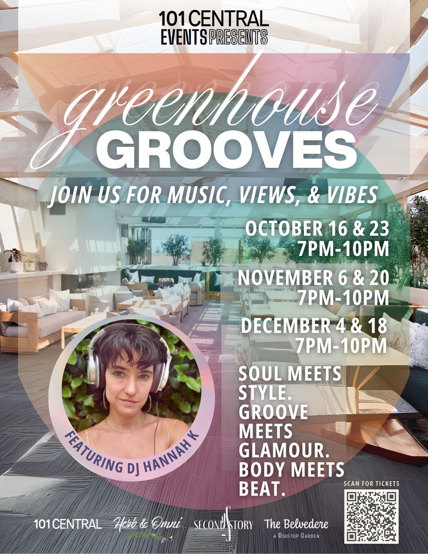 Greenhouse Grooves: Feat: DJ Hannah K