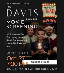 We’re So Dead’ Film Premiere: Horror-Comedy Coming to the Davis Theater in Chicago