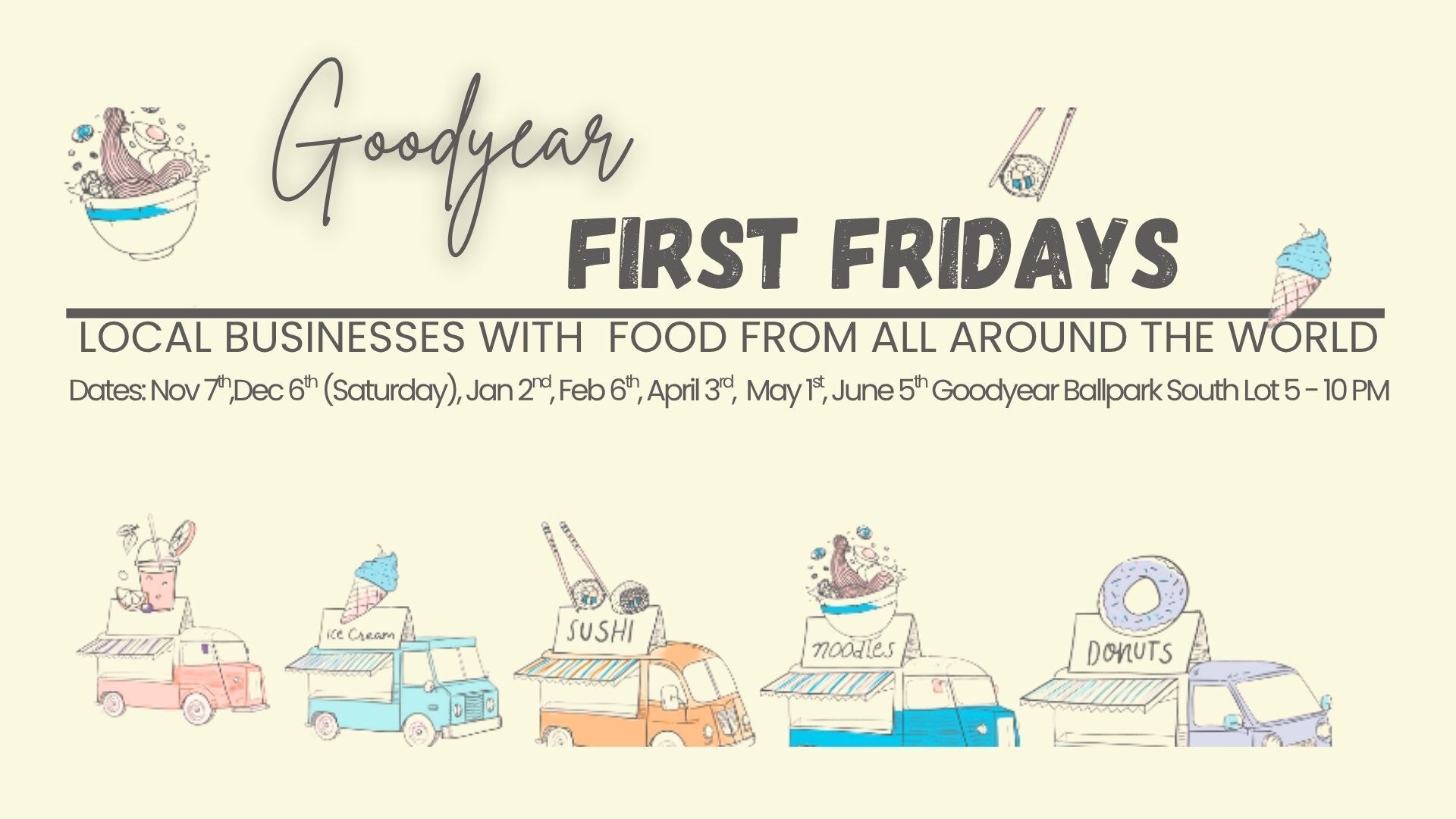 Goodyear First Friday