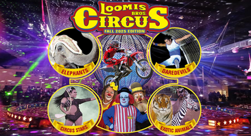 Loomis Bros. Circus 2025 Fall Tour - East Palatka, FL - Oct 24, 25 & 26 - Putnam Co. Fairgrounds