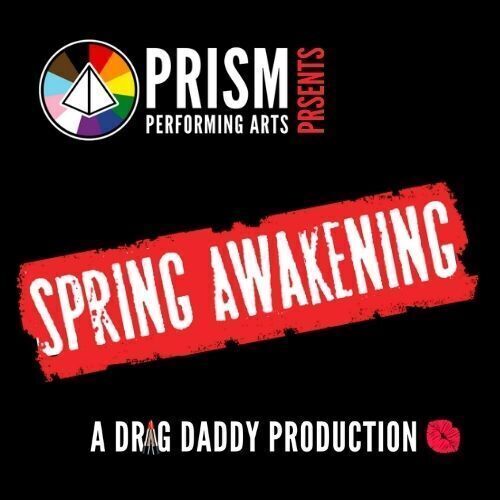 Spring Awakening by PRISM Performing Arts
