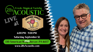 2Bs Acoustic hosted by Libations Winery