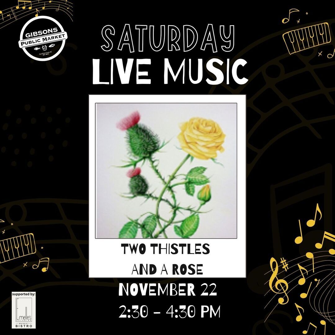 Saturday Live Music - Two Thistles and a Rose