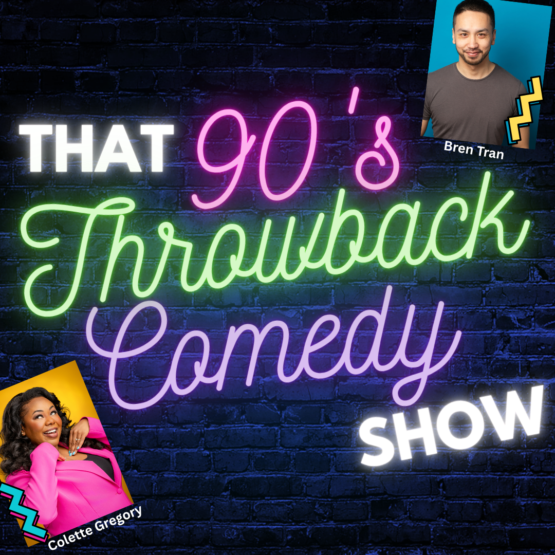 That 90s Throwback Comedy Show at The Annoyance | Sundays in November