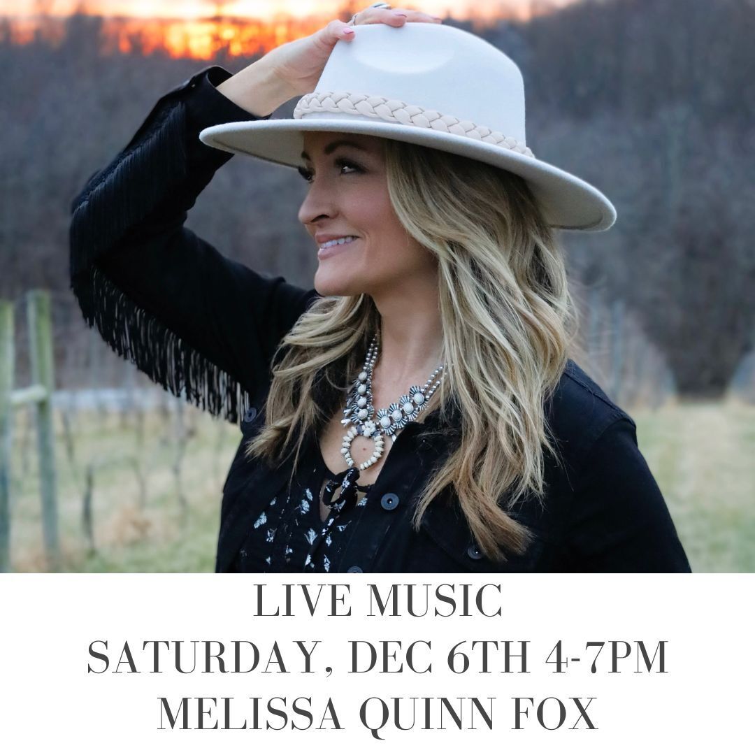 Live Music by Melissa Quinn Fox