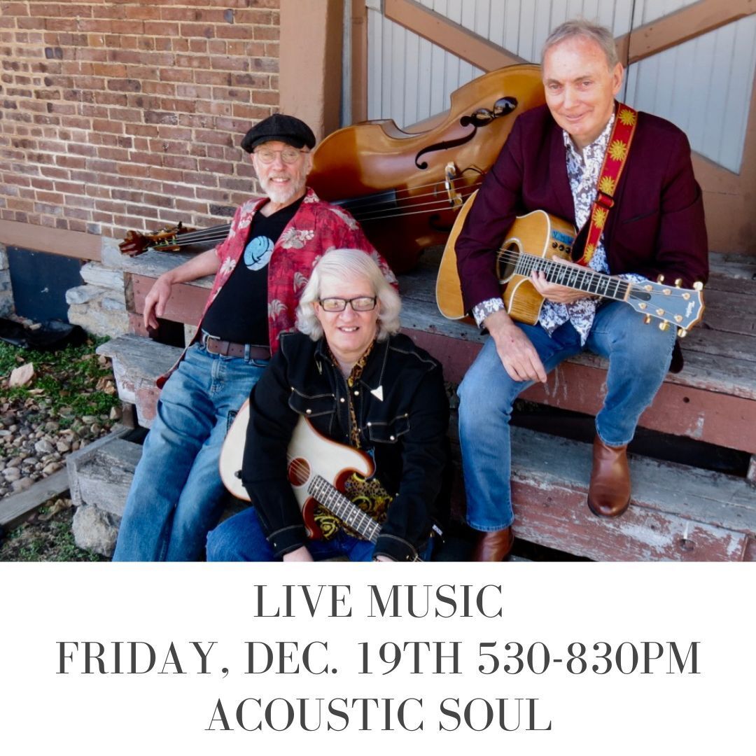 Live Music by Acoustic Soul