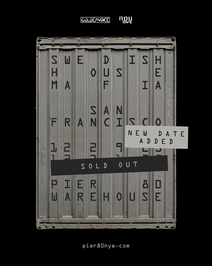 Swedish House Mafia - 2nd Show Added!