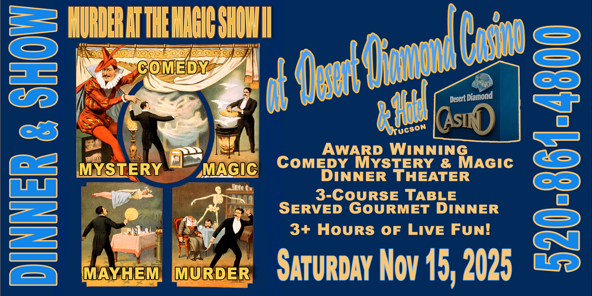 Murder at the Magic Show II at Desert Diamond Casino & Hotel Tucson