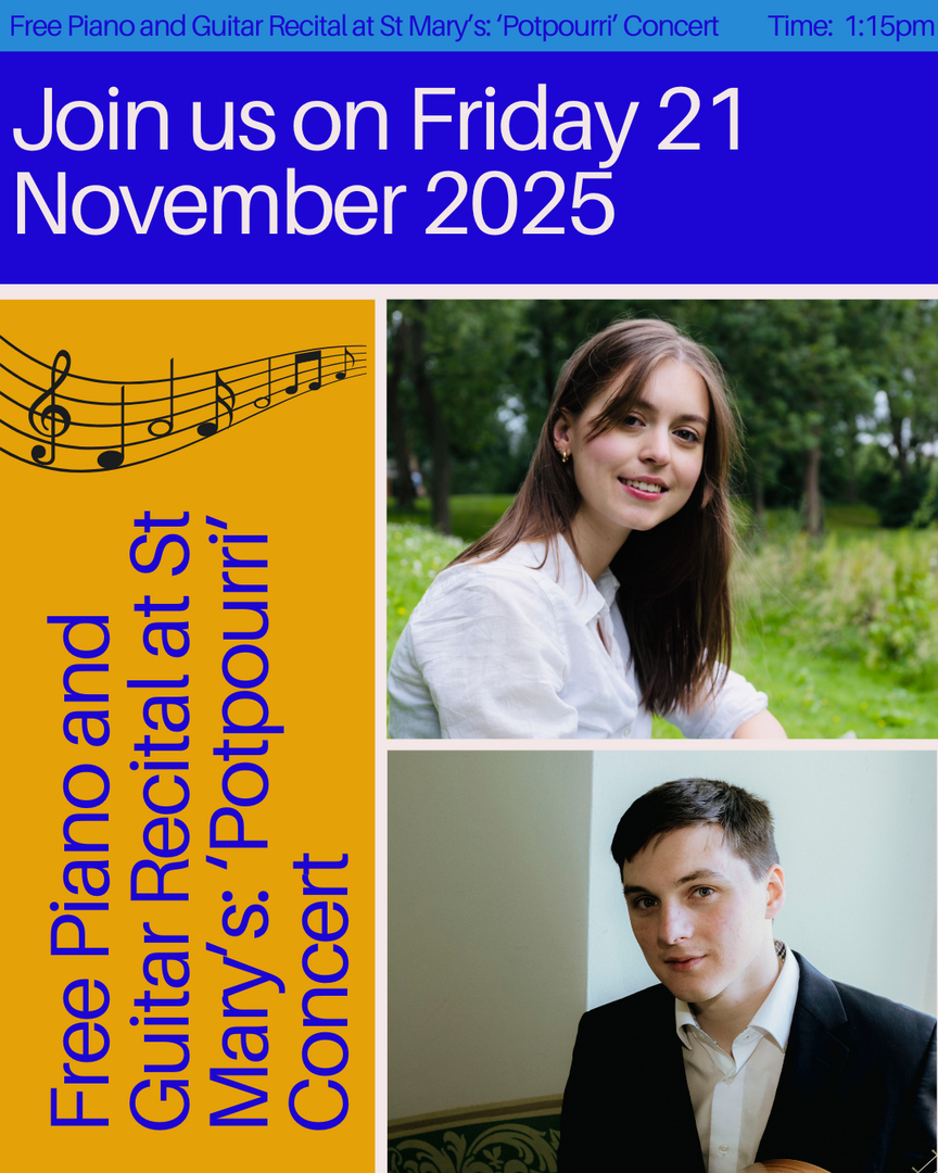 Free Friday Lunchtime Recitals at St Mary’s: Potpourri Concert