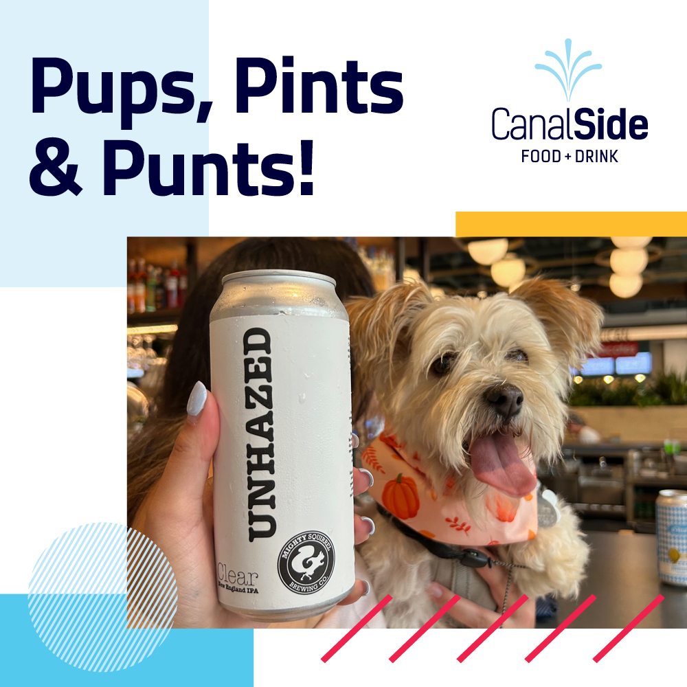 Pups, Pints & Punts at CanalSide Food   Drink at CambridgeSide
