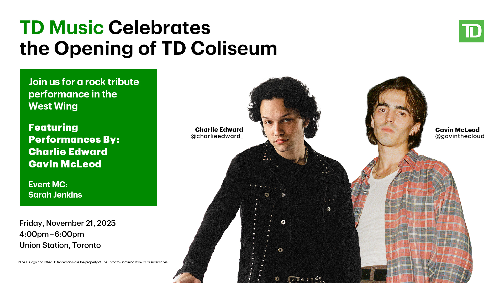TD Music Celebrates the Opening of TD Coliseum