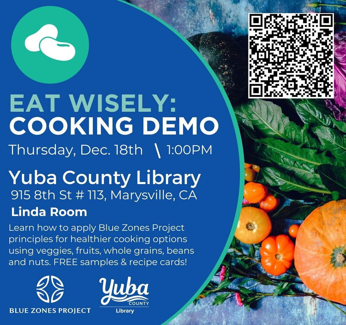 Blue Zones Project Cooking Demonstration at the Yuba County Library