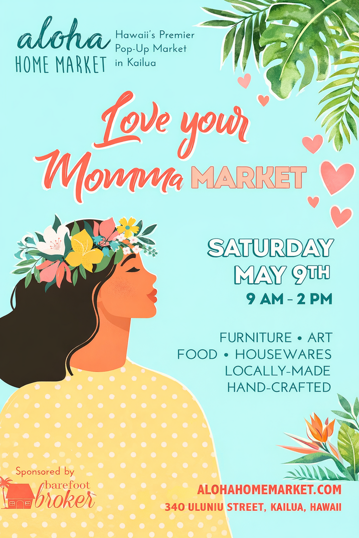 Aloha Home Market's Mother's Day Market