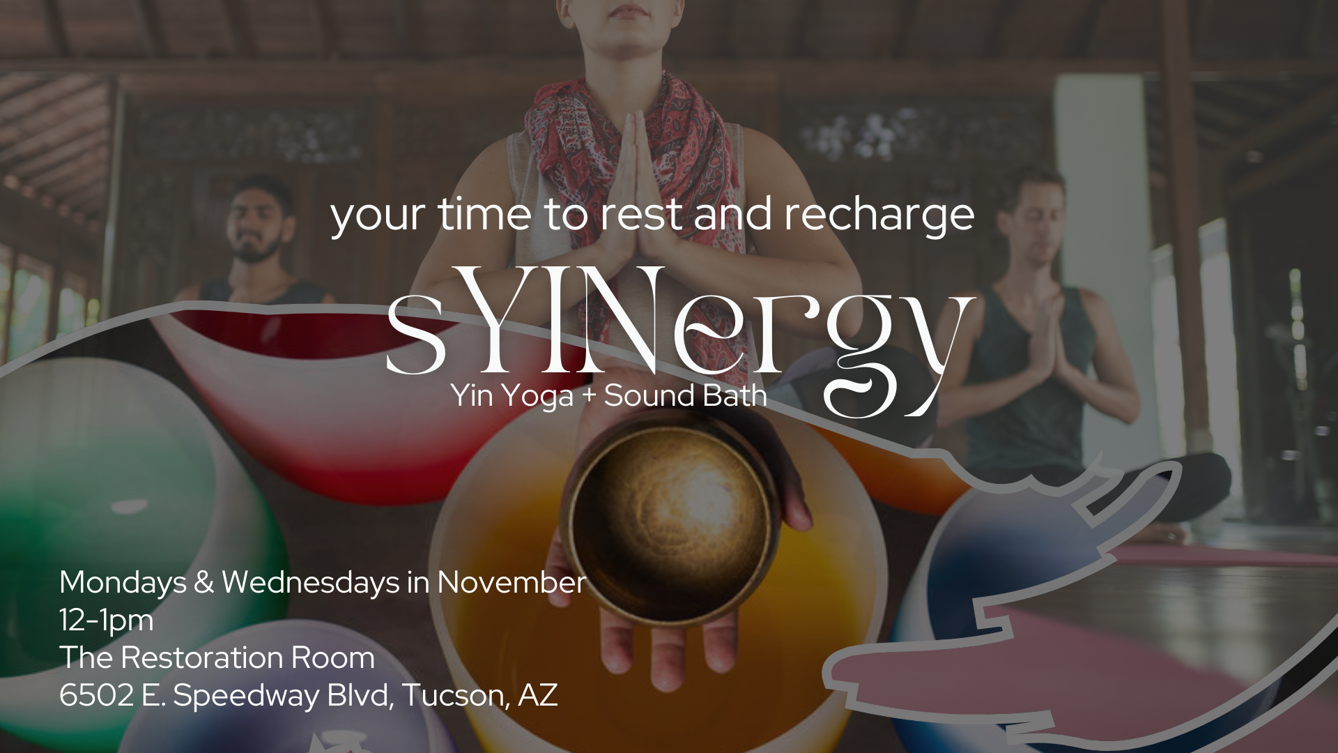 sYINergy: Yin Yoga + Sound Bath Experience Sunday Mornings at Hacienda del Sol