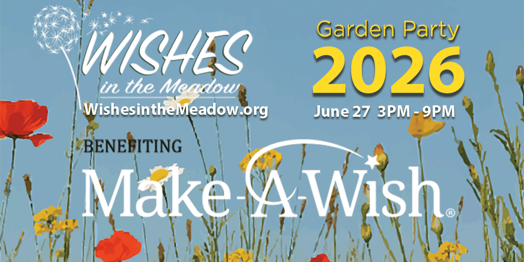 Wishes in the Meadow 2026 Garden Party - Wishes in the Meadow 2026 Garden Party
