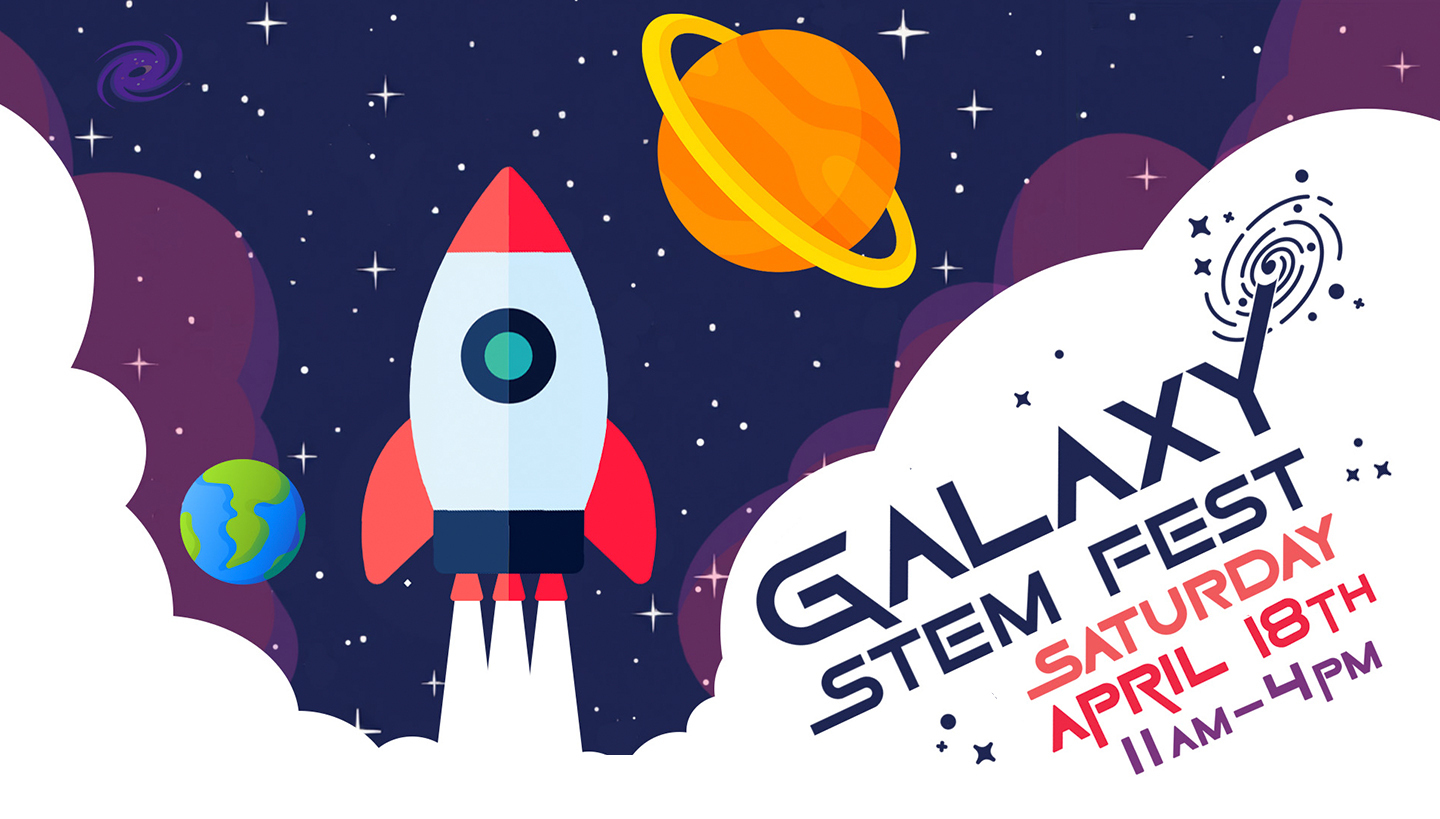 Galaxy STEM Fest