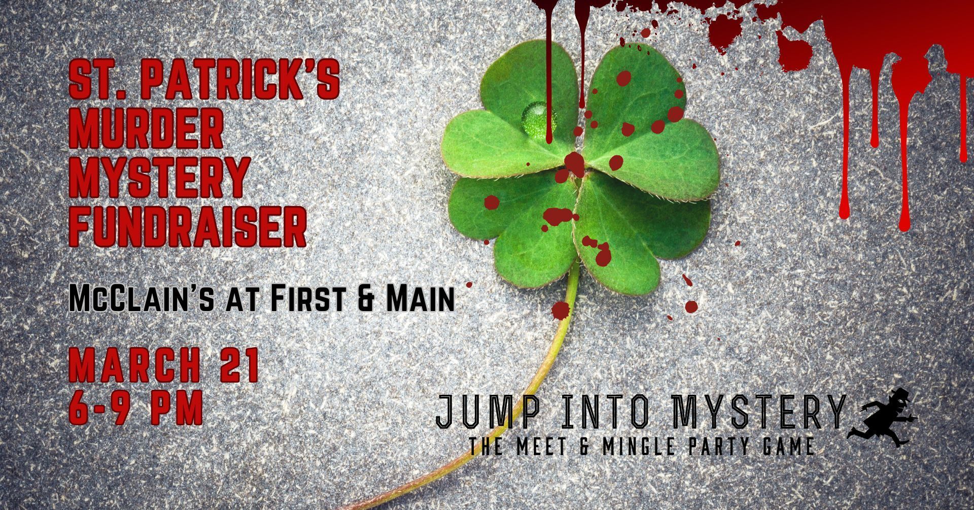 St. Patrick’s Day Murder Mystery Fundraiser – 3/21/26, McClain’s at First & Main, Blacksburg, VA