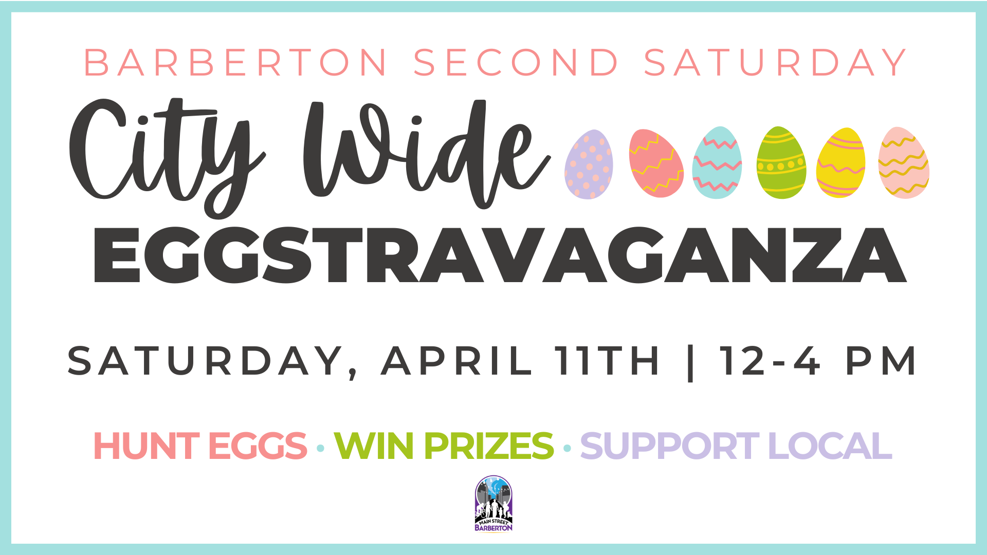 Barberton Second Saturday City Wide Eggstravaganza