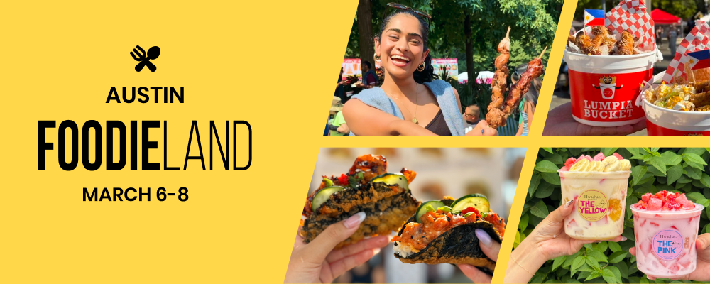 FoodieLand Food Festival - Austin | March 6-8, 2026 - FoodieLand Food Festival - Austin | March 6-8, 2026