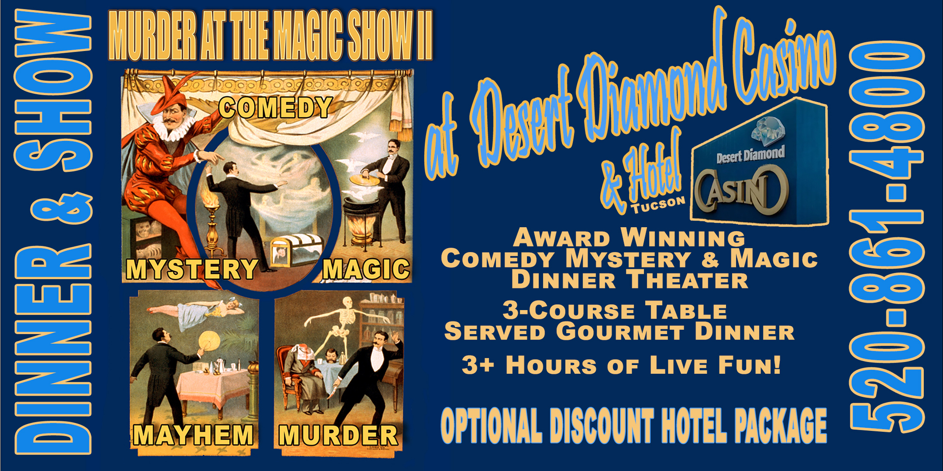 Magic & Mystery at the Dinner Theater Show at Desert Diamond Casino Tucson