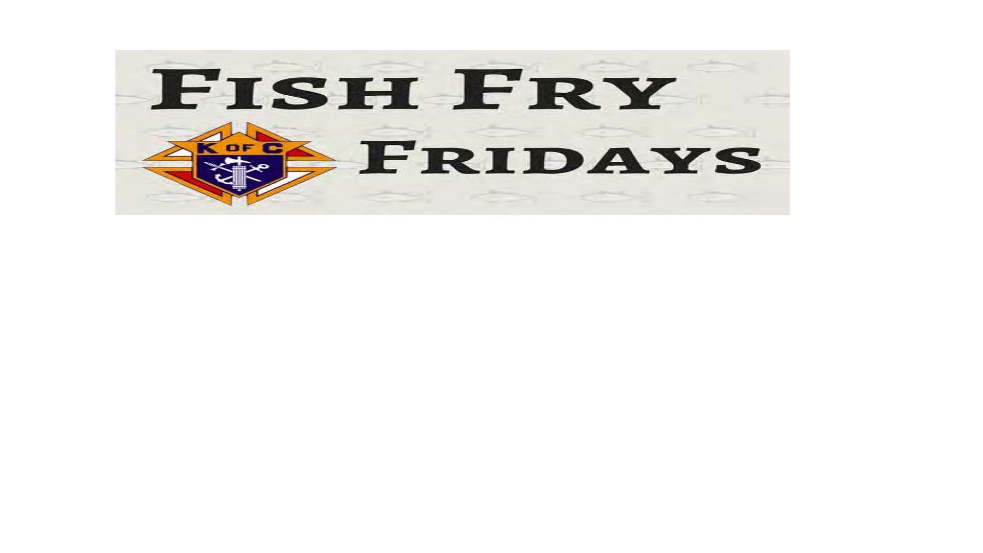 Lenten Fish Fry Dinners