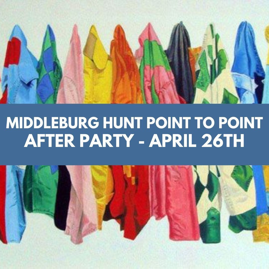 Middleburg Hunt Point-To-Point After Party @ LBB