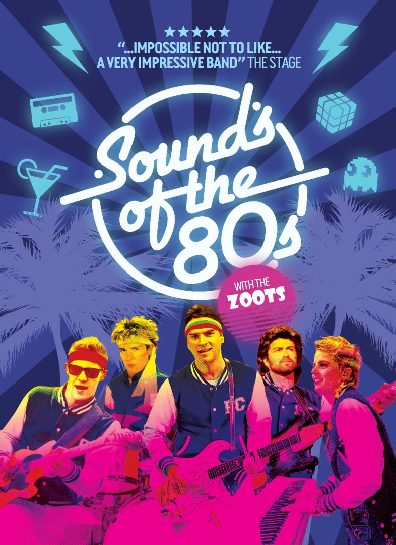 Sounds of the 80s show Marine Theatre Lyme Regis Fri 22 May with The Zoots - Sounds of the 80s show Marine Theatre Lyme Regis Fri 22 May with The Zoots